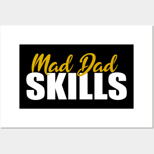 Mad Dad Skills Posters and Art